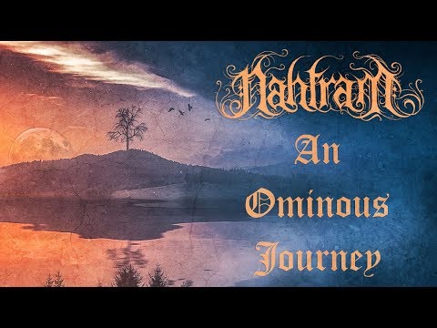 Nahtram - An Ominous Journey (Official)