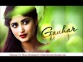 Goher Nayaab Ost