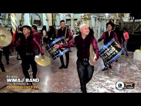 MORENADAS MIX VOL 1   WIMAJ BAND EN VIVO PUNATA