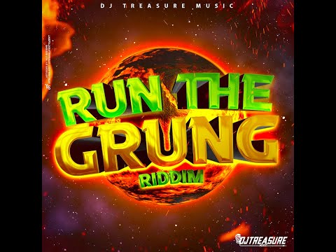 RUN THE GRUNG RIDDIM - DJ TREASURE MUSIC - DANCEHALL FULL PROMO - DEC 2021 - {RIDDIM VOGUE}