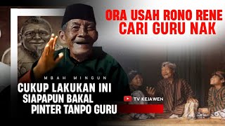 Download lagu Cukup Ngolah Roso Seperti Ini Siapapun Bakal Pinter Tanpo Guru, Ngaji Kejawen mp3