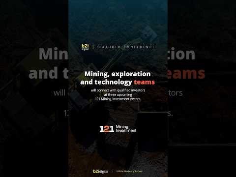 Watch on YouTube: Three upcoming 121 Mining Investment events become B2i Digital Featured Conferences.