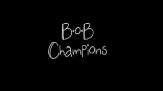 B.o.B - Champions (Feat. O.A.R )