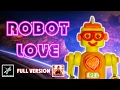 Robot Love Полная версия мультфильм