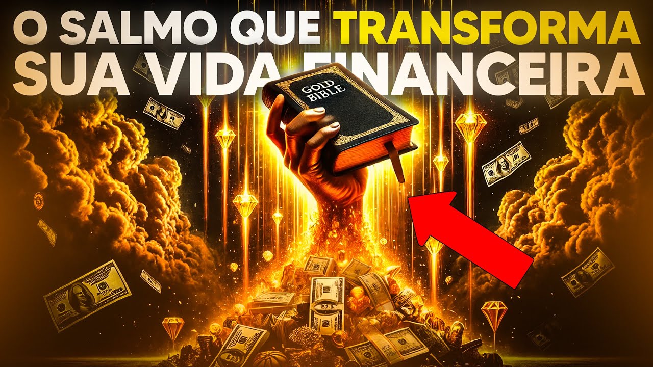 O SALMO QUE REMOVE MALDIÇÕES FINANCEIRAS – NÃO IGNORE ESSE AVISO!