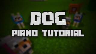 C418 - Dog (from Minecraft) - Piano Tutorial
