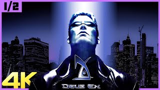 Deus Ex - 4K 60ᶠᵖˢ - Juego Completo - Longplay sin Comentarios en Español (1/2)