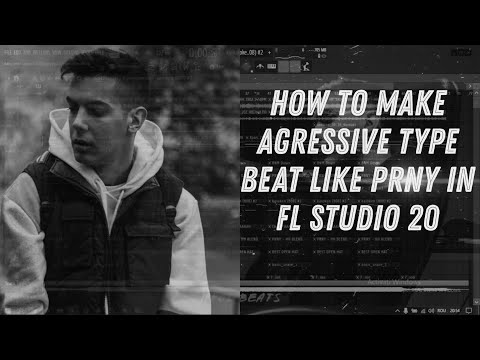 How To Make Agressive Type Beat Like @PRNYz In FL Studio 20/EP. 1
