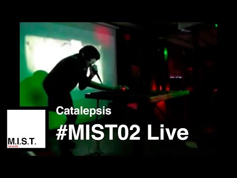 Catalepsis - Love isn't enough (live #MIST02)