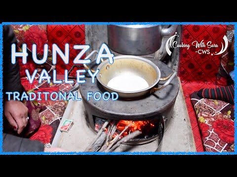 pakistani food with culture traditional in the hunza valley /Episode 2