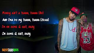 Chris Brown &amp; Tyga - G Shit [LYRIC VIDEO]