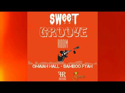 Omaiah Hall - Bamboo Fyah  (Official Audio)