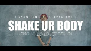 Download lagu SHAKE UR BODY - RYAN JUNIOR x RYAN TMR [MV] (DISKO TANAH) (EMTEGE MUSIC) mp3