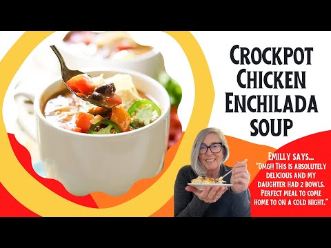 Spoonfuls of Comfort! Crockpot Chicken Enchilada Soup Recipe!