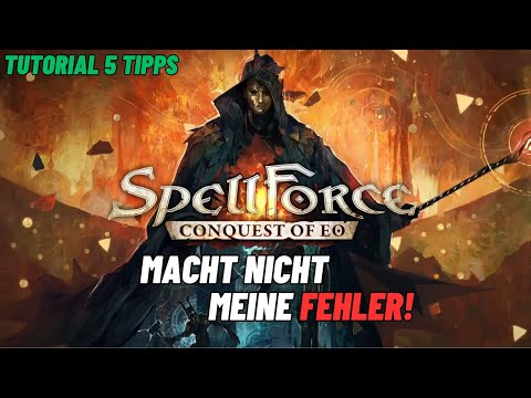 Das hätte ich gerne vorher gewusst! (5 Dinge) Spellforce - Conquest of Eo