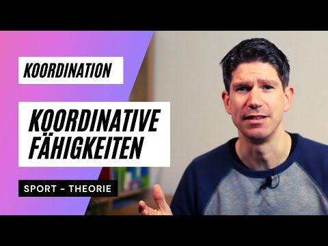 Coordination - the 7 coordinative skills - an overview - Sports (Abitur) Theory