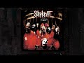 Slipknot Eyeless Instrumental