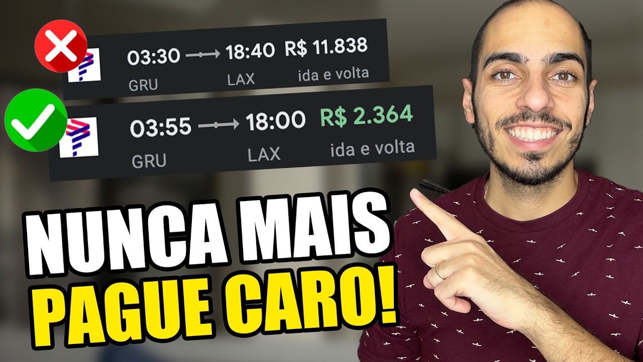 O JEITO CERTO DE COMPRAR PASSAGENS BARATAS | Voos Com Melhores Preços