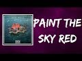 Rod Wave Paint The Sky Red Lyrics