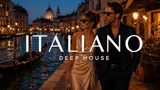 Italian Deep House 2026 | Luna di Venezia | Romantic Night Drive & Luxury Deep H