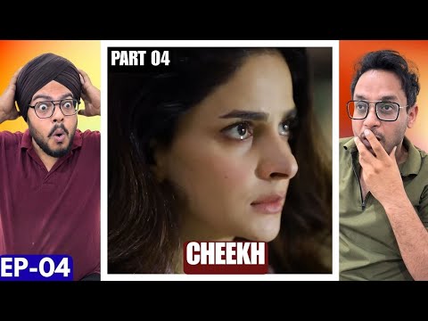 Cheekh Episode 4 | Part 04 | Saba Qamar & Bilal Abbas - A Study of Fear, Control & Silence