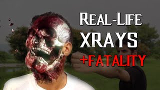 Real Life Mortal Kombat Xrays and Fatality!