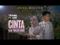 Tryana Feat Arief Cinta Kau Tukar Luka Official Music Video