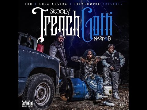 Skooly - "Bankroll" (Prod. By Nard & B, XL, Bobby Kritical & OG Parker) (Trench Gotti)