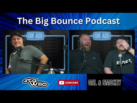 The Big Bounce Podcast - Special Episode (Cal & Smokey)