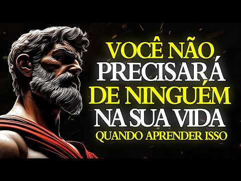 YOU WILL NOT NEED ANYONE IN YOUR LIFE WHEN YOU LEARN THIS | STOICISM 🏛️
