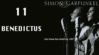 Benedictus - Live from NYC 1967 (Simon &amp; Garfunkel)