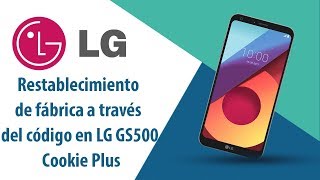 ¿Cómo restablecer datos de fábrica a través del código en LG Cookie Plus GS500?