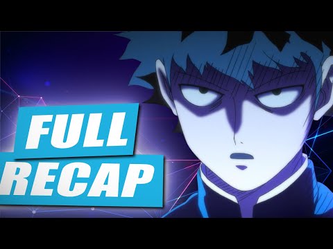 Mob Psycho 100: Season 2 (Full Recap)