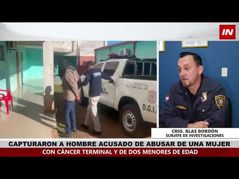 DETIENEN EN ENCARNACIÓN A HOMBRE CON ORDEN DE CAPTURA POR CAUSA DE ABUSO SEXUAL EN NIÑOS