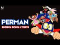 Perman Ending Song Hindi Lyrical Video AJNCM Lyrical