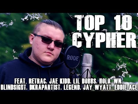 ReTrac -  Top 10 Cypher (10 Man Cypher) (Prod. Aton)