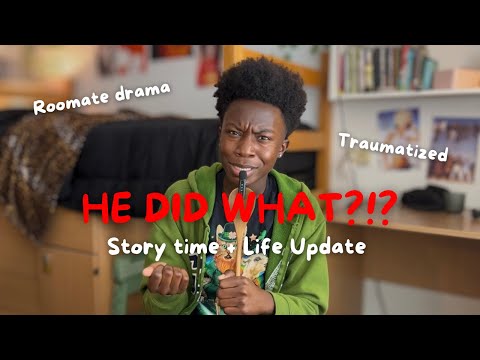 My Roommate from Hell | Story Time + Life Update