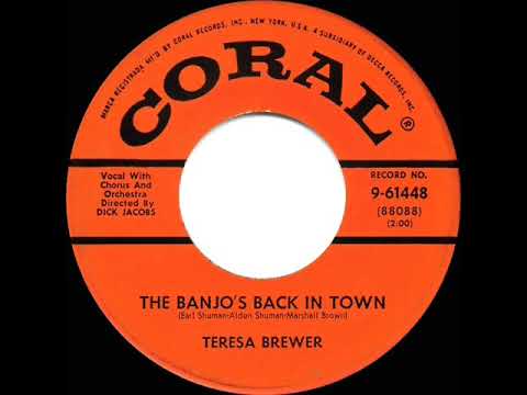 1955 HITS ARCHIVE: The Banjo’s Back In Town - Teresa Brewer