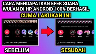 Download lagu CARA MENDAPATKAN EFEK SUARA WULAN DI HP ANDROID 10... mp3
