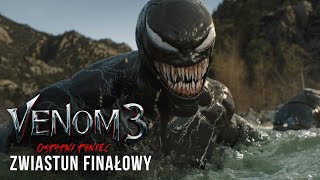 Venom 3: Ostatni taniec - Zwiastun