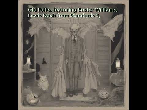 Noah Haidu – “Old Folks” (feat. Buster Williams & Lewis Nash) | Standards III Late‑Night Reverie