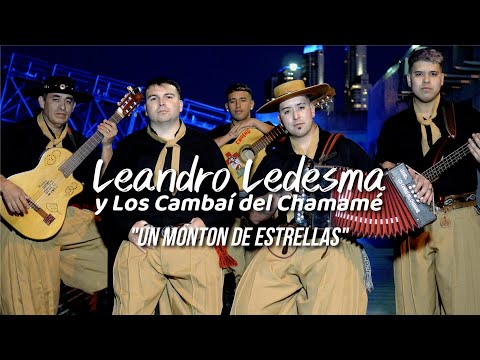 Leandro Ledesma y Los Cambai del Chamamé - Un Monton de Estrellas