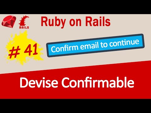 Ruby on Rails #41 Devise Confirmable - no more users with fake emails!