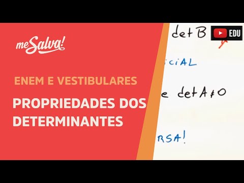 Propriedades dos determinantes | ENEM e Vestibulares | Me Salva!