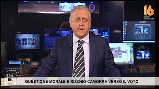questione morale e rischio camorra verso il voto in campania