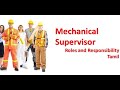 Mechanical Supervisor / Roles and Responsibility / Oil and Gas / Maintenance / Shut down / Gulf job