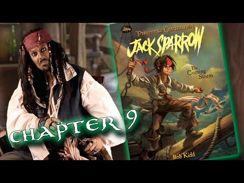 Story Time with Captain Jack - The Coming Storm - Chapter 9
