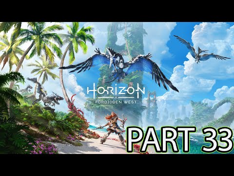 HORIZON FORBIDDEN WEST PS5 Walkthrough Gameplay Part 33 no commentary