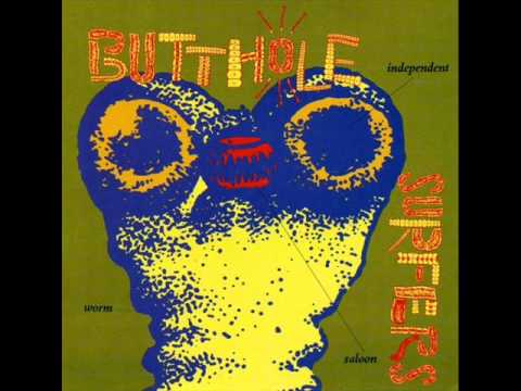 Butthole Surfers - The Wooden Song