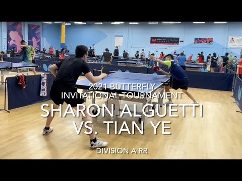 Sharon Alguetti (2634) vs. Tian Ye (2549) | 2021 Butterfly Invitational Tournament Division A RR